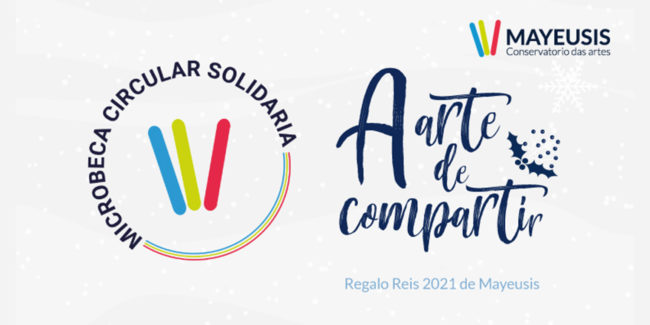 logo Microbeca circular solidaria, A Arte decompartir y logo de Mayeusis conservatorio das artes